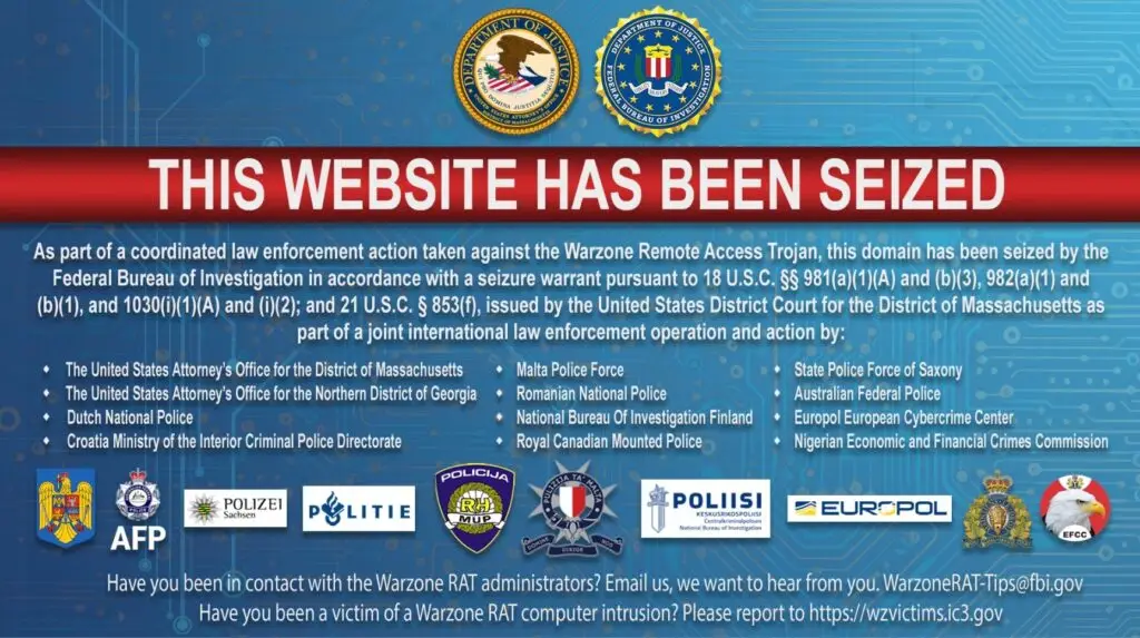 An official notice from multiple international law enforcement agencies, including badges and logos of the Federal Bureau of Investigation and others. It states a website seizure due to Warzone remote access Trojan, outlining legal actions and jurisdiction in response to the cyberthreat.